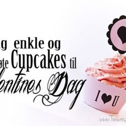 Vakre & enkle Cupcakes til Valentines Dag