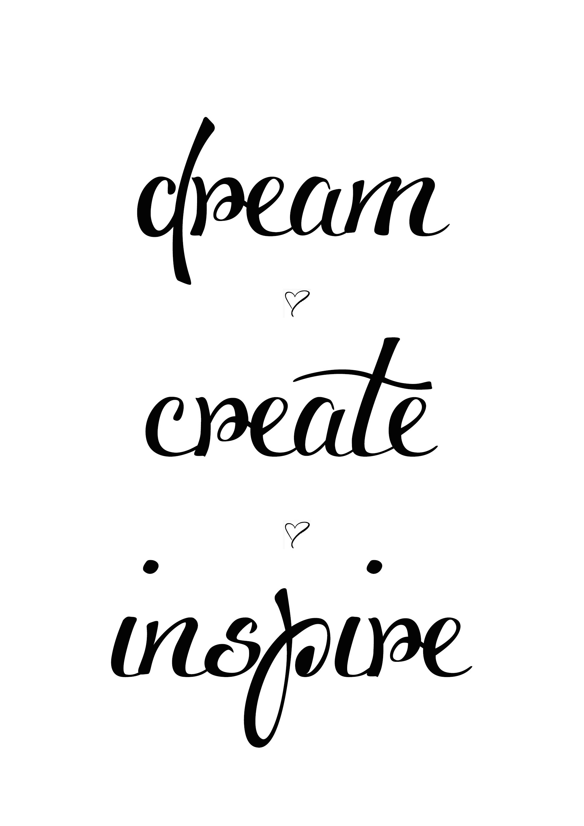 dream create inspire