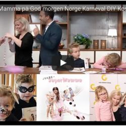 { Video // JukseSuperMamma på God morgen Norge // Karneval DIY }