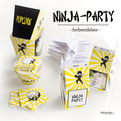 { Forberedelser til Ninja-Party! }